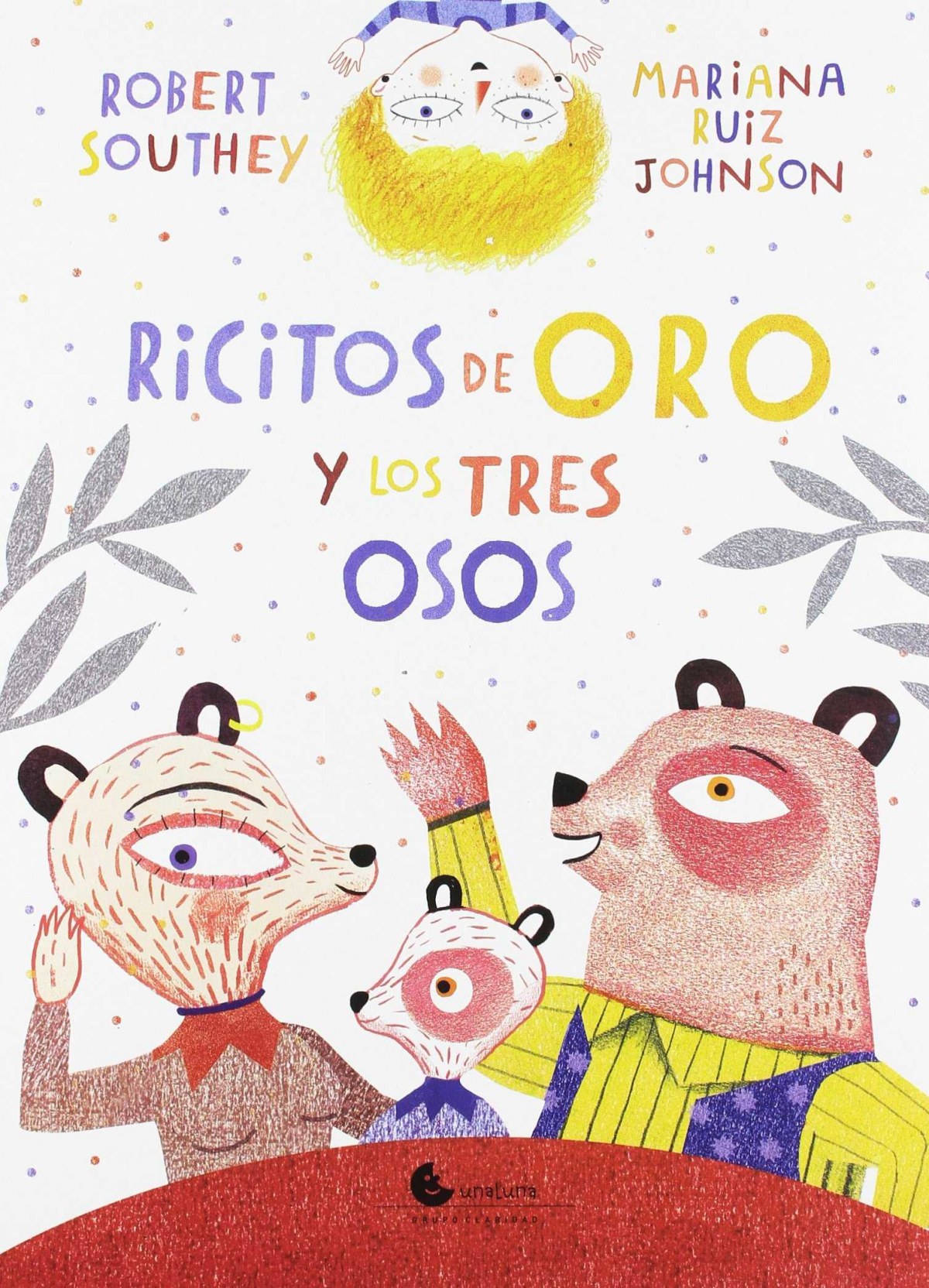 Ricitos de oro y los tres osos - Ruiz Johnson, Mariana