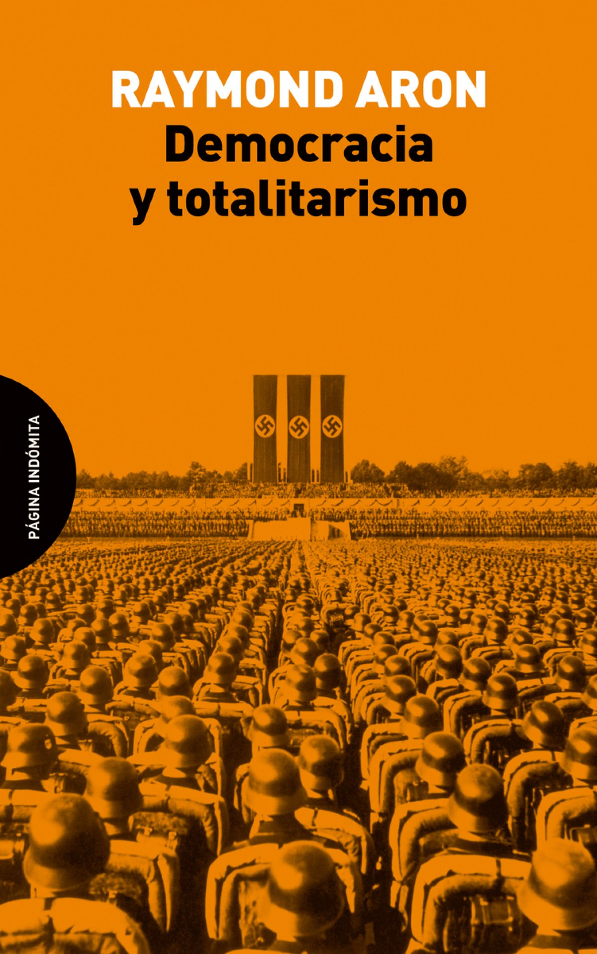 Democracia y totalitarismo - Aron, Raymond