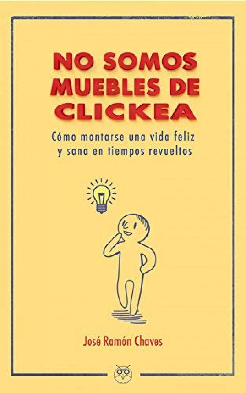 NO SOMOS MUEBLES DE CLICKEA