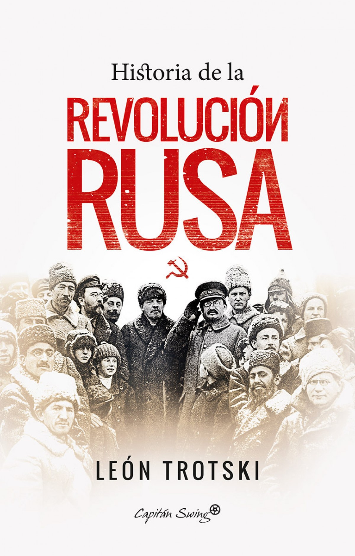 Historia de la revoluciÓn rusa - LeÓn Trotski