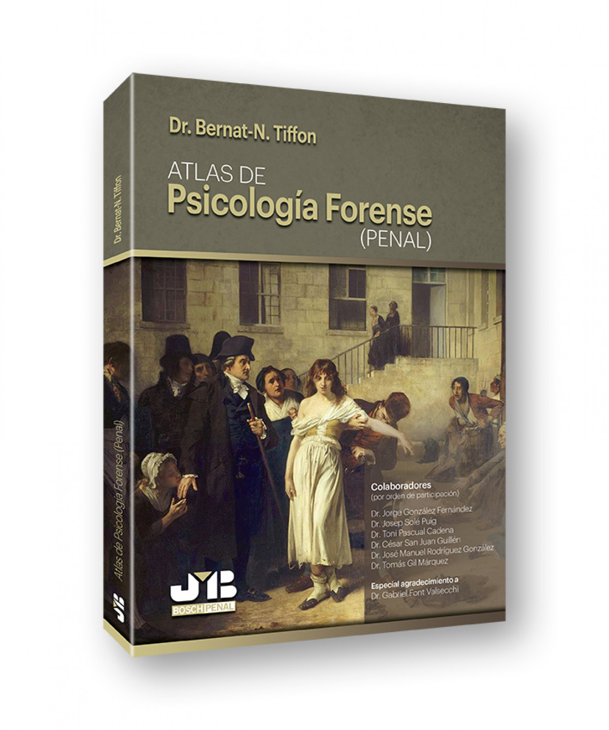 Atlas de psicología forense (penal) - Tiffon Nonis, Bernat-N.