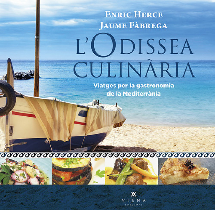 L'odissea culinària : viatges per la gastronomia de la Mediterrània (Milfulls, Band 27)