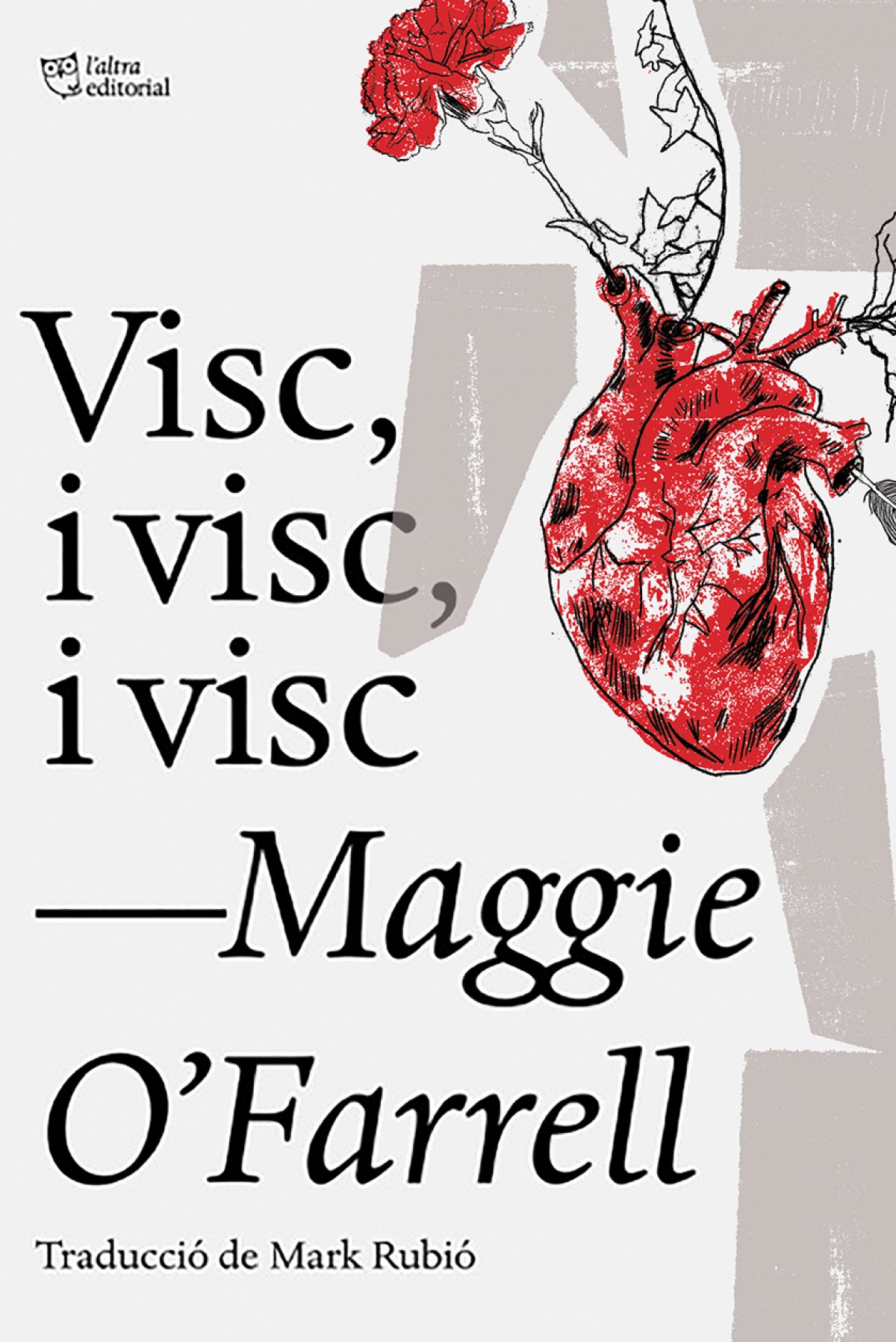 VISC, I VISC, I VISC Disset topades amb la mort - O´Farrel, Maggie