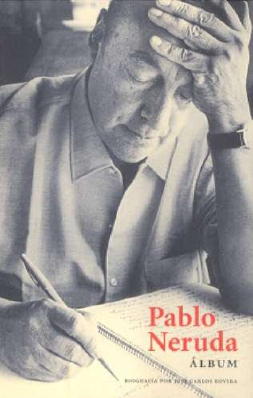Pablo Neruda Album - Rovira, José Carlos