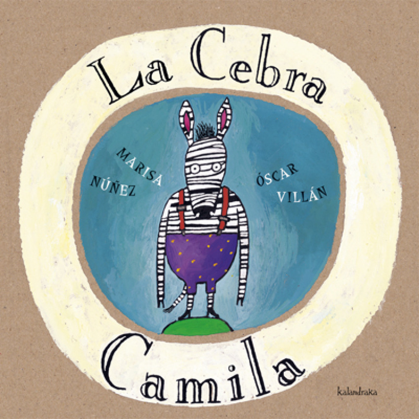 La cebra Camila - Patacrúa