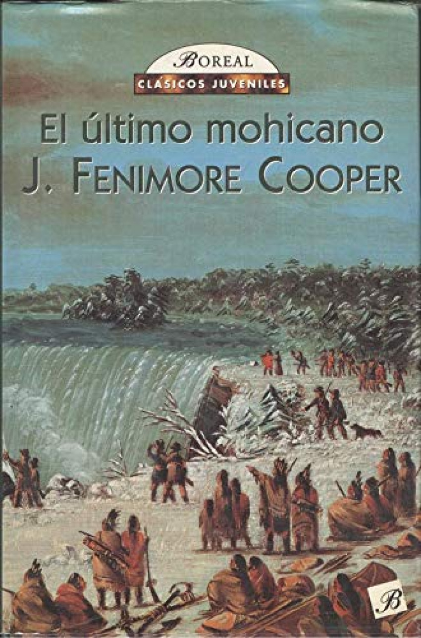 El último mohicano - Cooper, James Fenimore