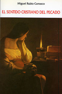 EL SENTIDO CRISTIANO DEL PECADO