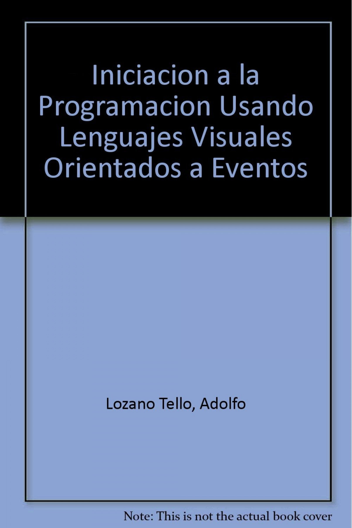 Iniciacion programacion usando lenguajes - Lozano