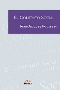 El contrato social - Rousseau, Jean-Jaques