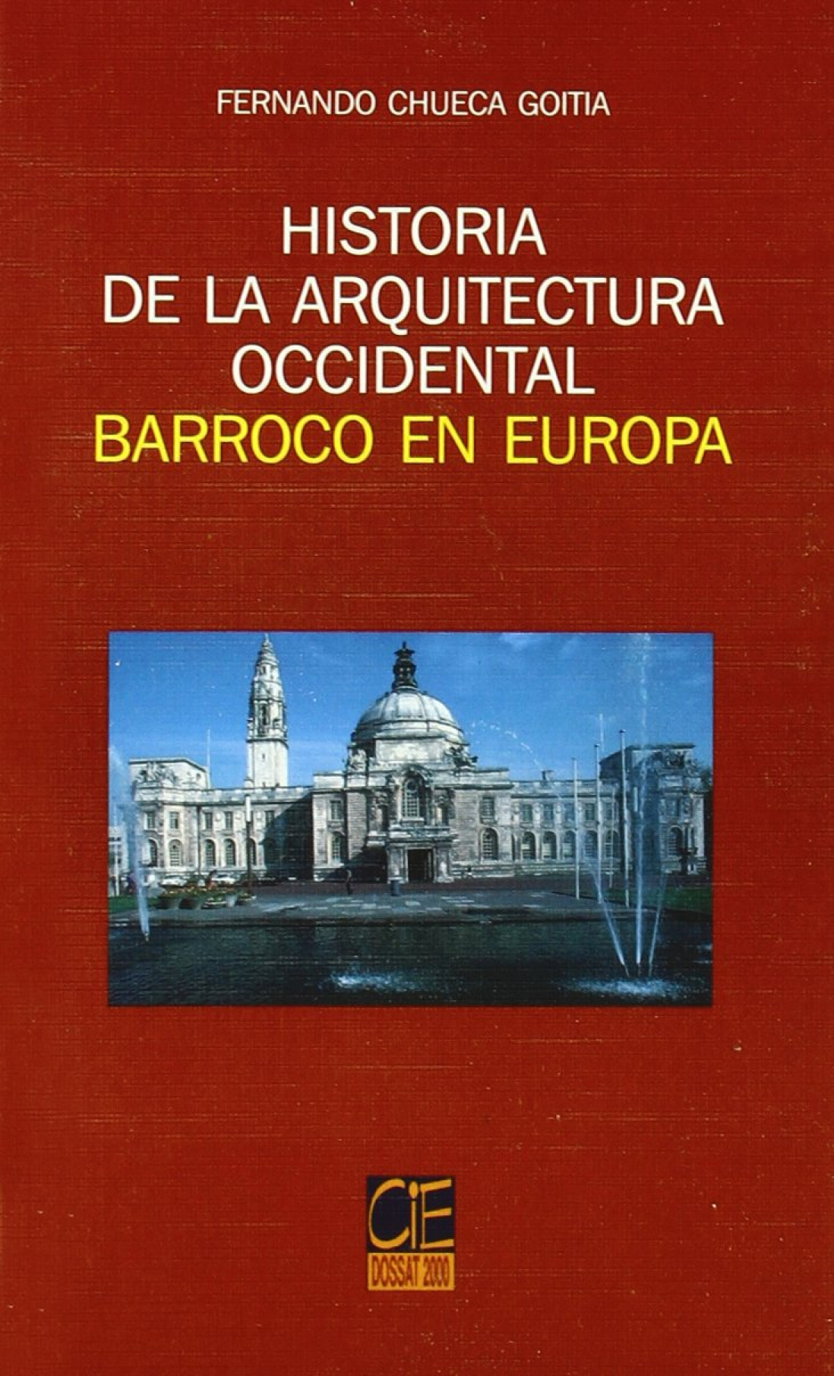 Barroco en Europa - Fernando Chueca Goitia