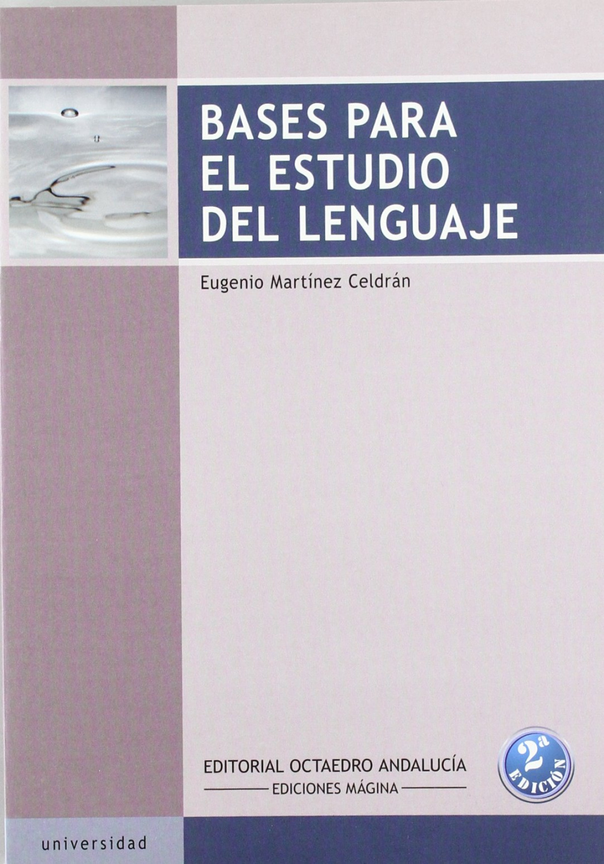 Bases para el estudio del lenguaje - Martínez Celdran, Eugenio