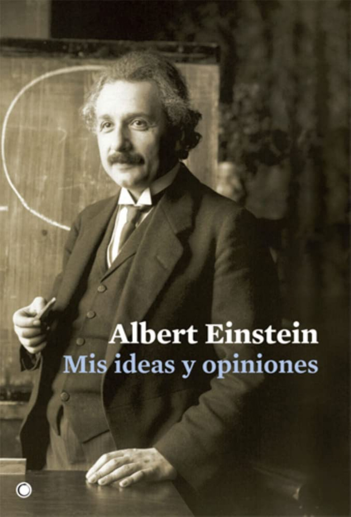 Mis ideas y opiniones - Einstein, Albert