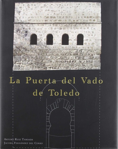La Puerta del Vado de Toledo