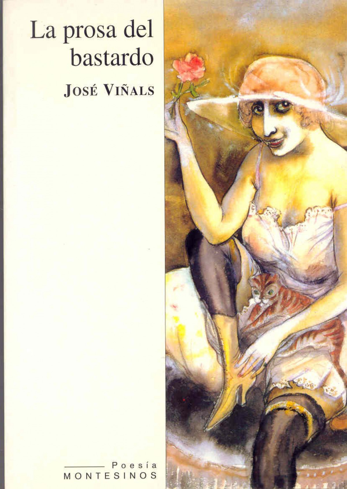 La prosa del bastardo - ViÑals, Jose