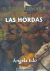 EL GRAN KUMARA: LAS HORDAS
