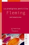 LA PRODIGIOSA PENICILINA FLEMING