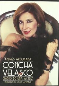 CONCHA VELASCO DIARIO DE UNA ACTRIZ