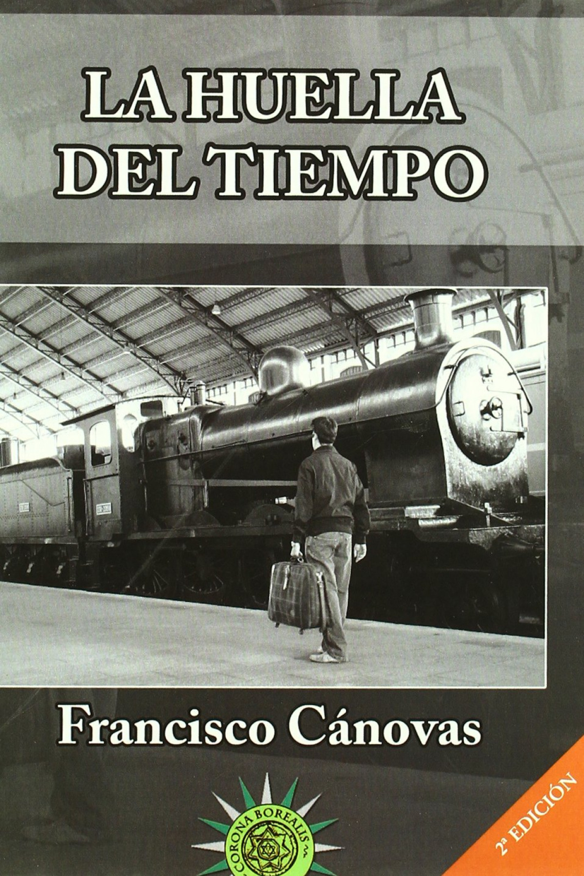 HUELLA DEL TIEMPO, LA