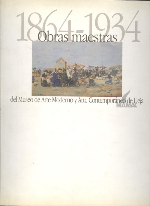 Obras maestras (1864-1934) del museo de arte moreno y arte c - Zelich Martinez, Cristina