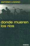 Donde mueren los r�os