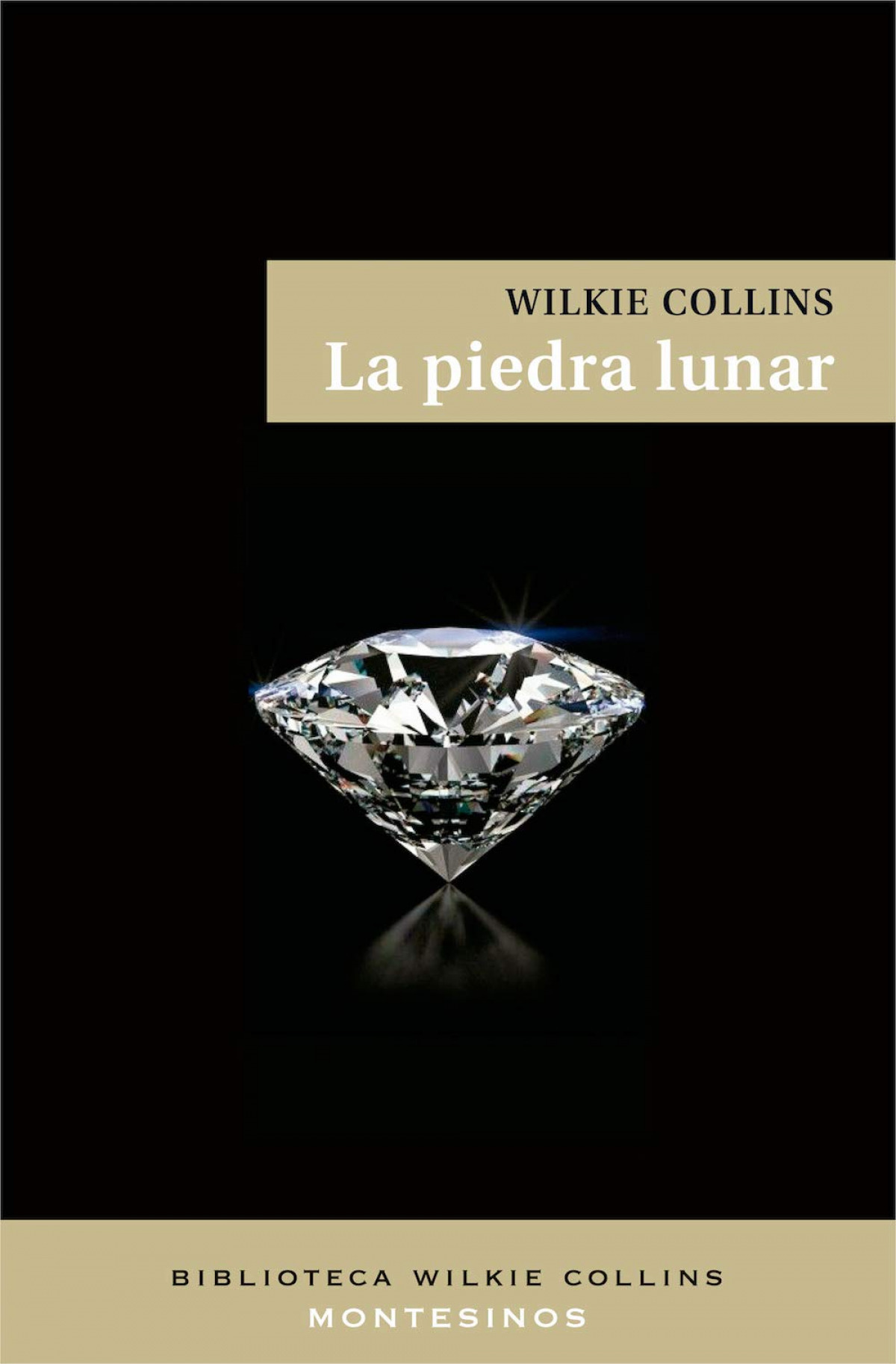 La piedra lunar - Collins, Wilkie