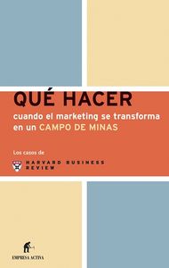 QHC  MARKETING  SE  TRANSFORMA  EN  CAMPO  DE  MINAS