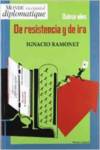QUINCE A�OS DE RESISTENCIA Y DE IRA