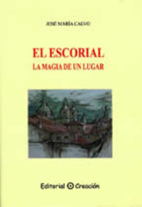 El Escorial - Calvo Andrés, José María