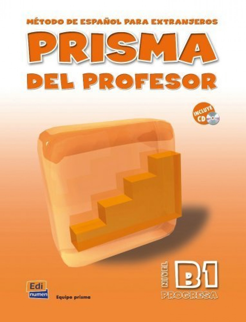 Prisma, método de español, nivel B1, progresa. Libro del profesor - Gelabert Navarro, María José