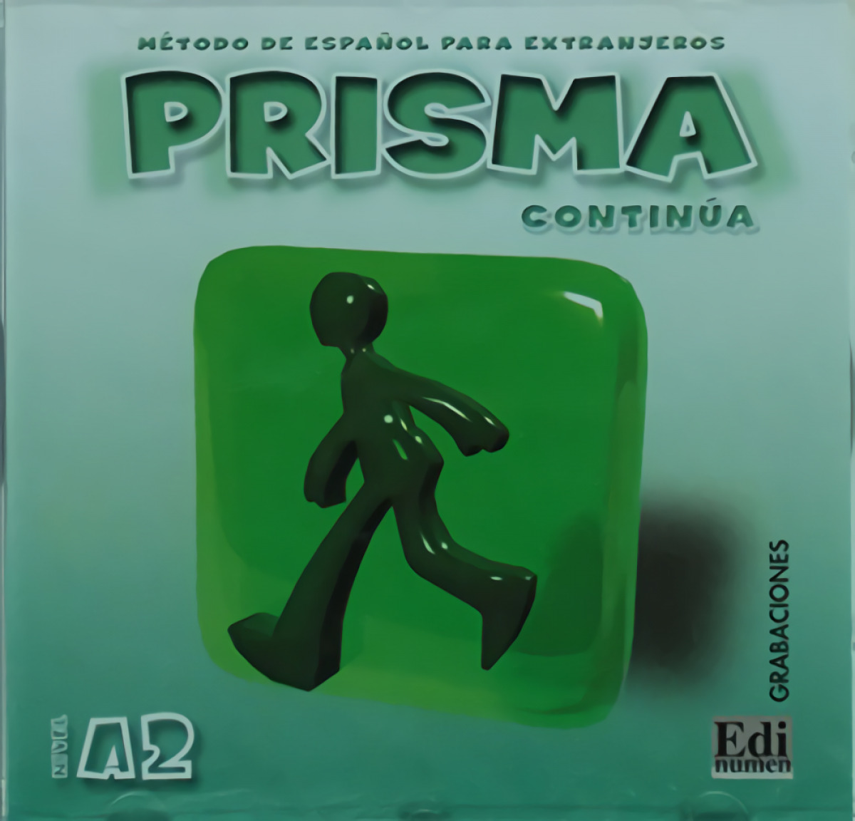 Prisma, método de español, nivel A2, continúa. Grabaciones - Gelabert Navarro, María José