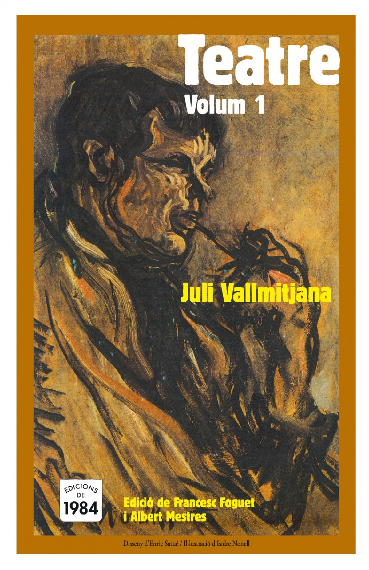 Teatre. Volum I - Vallmitjana i Colominas, Juli