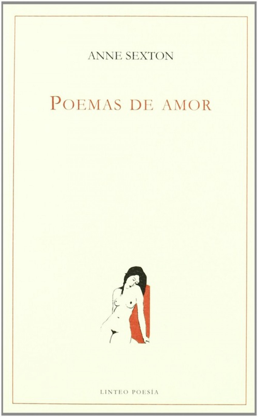 Poemas de amor - Sexton, Anne