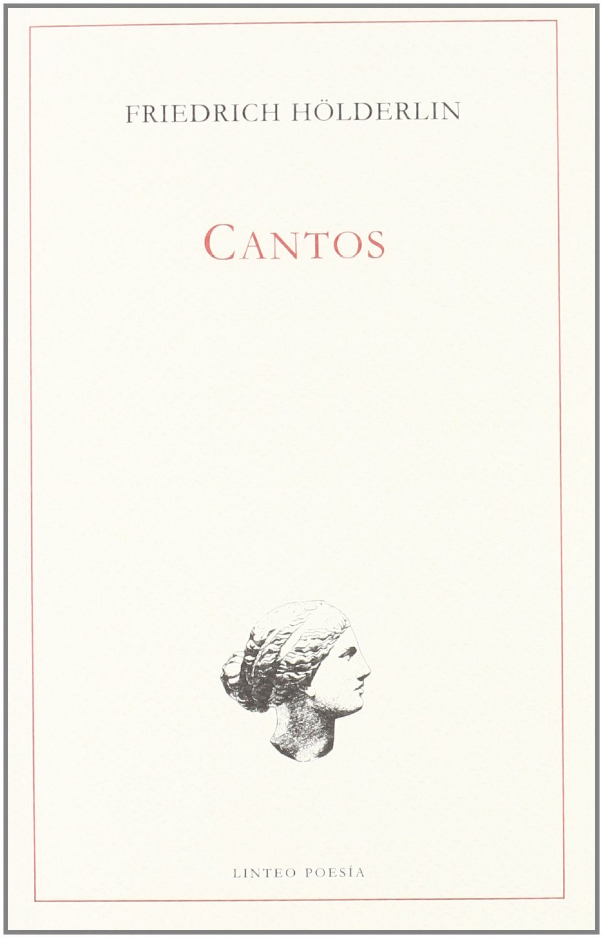 Cantos - Holderlin, Friedrich