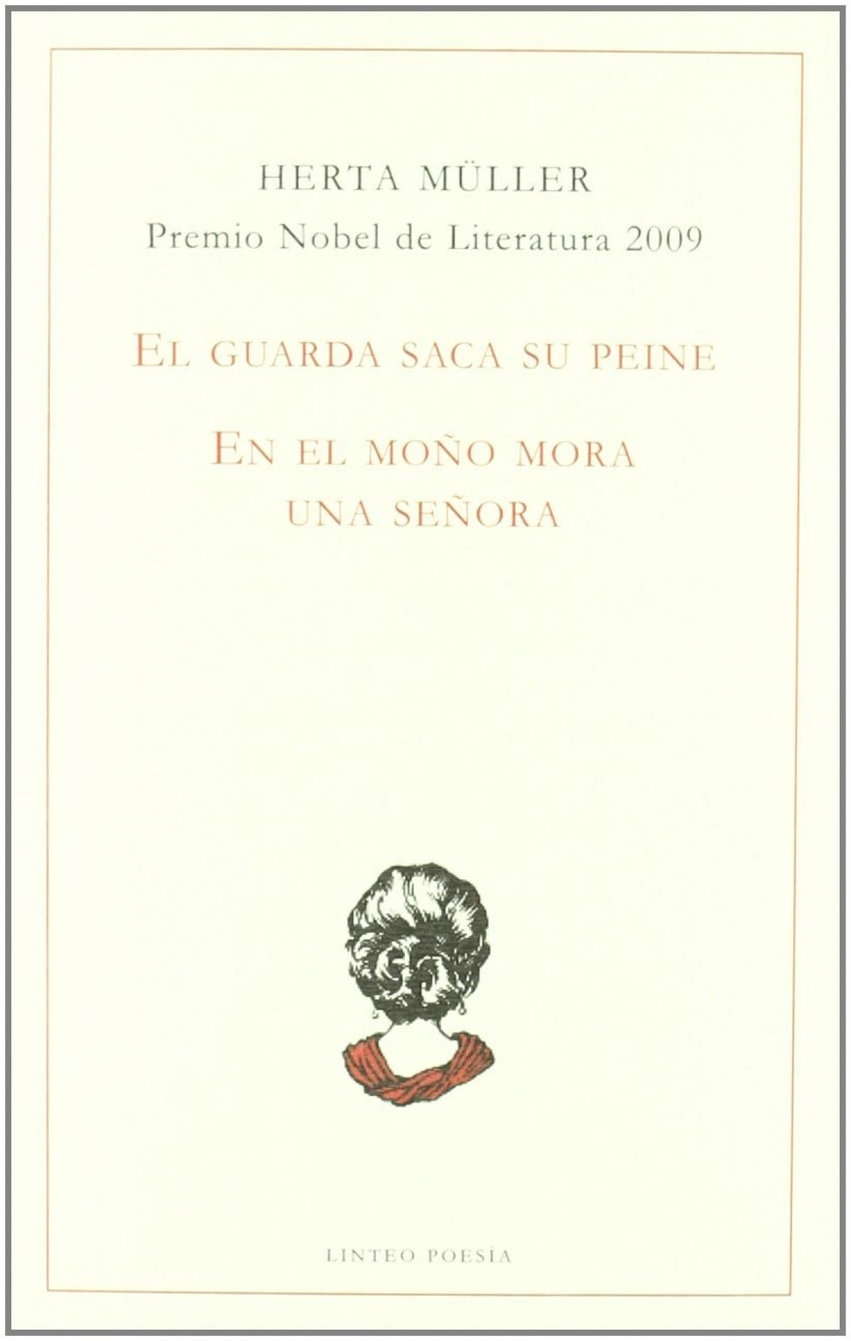 GUARDA SACA SU PEINE / EN EL MO�O MORA