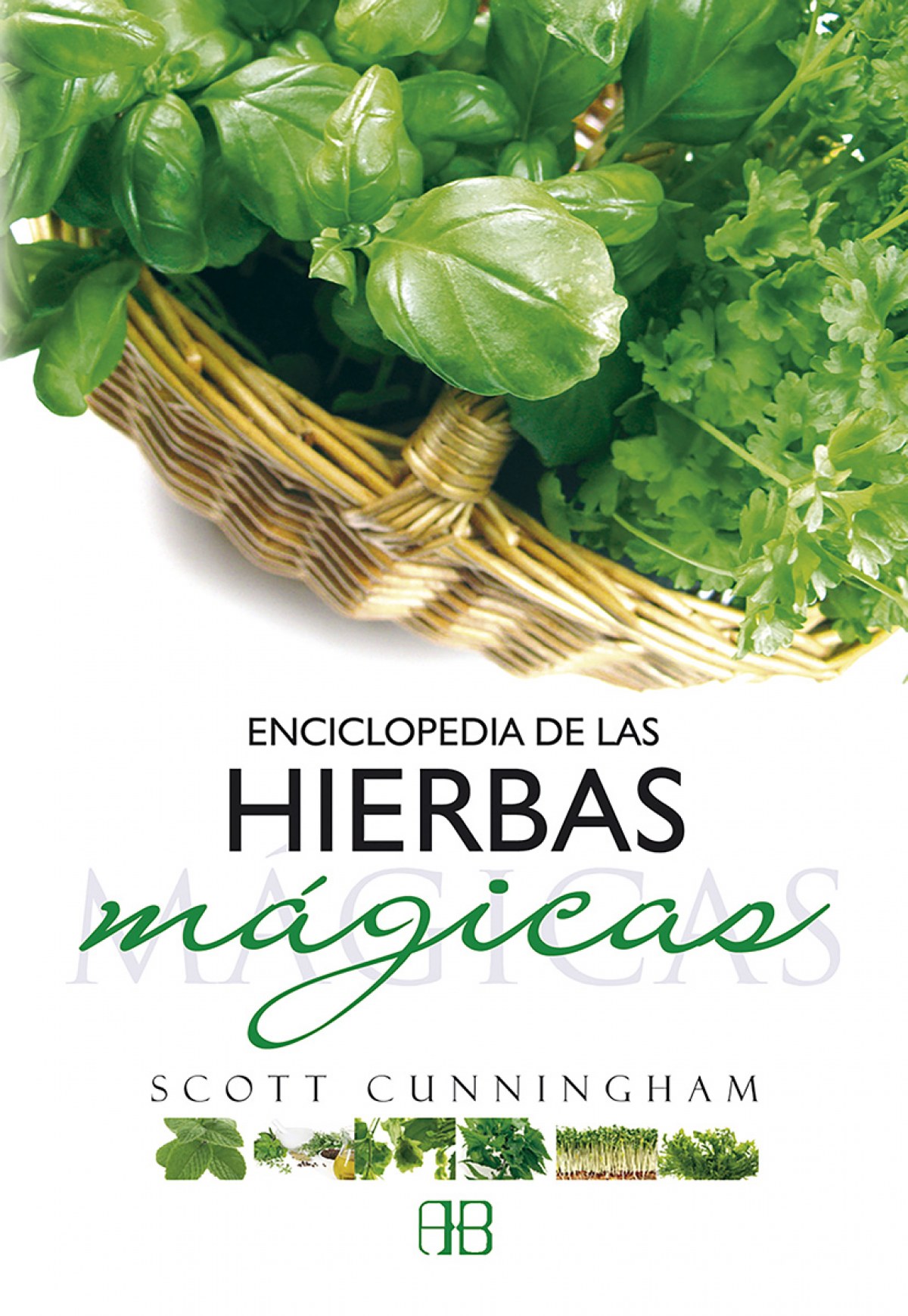 Enciclopedia de las hierbas magicas - Cunningham,Scott