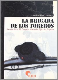 La Brigada de los Toreros