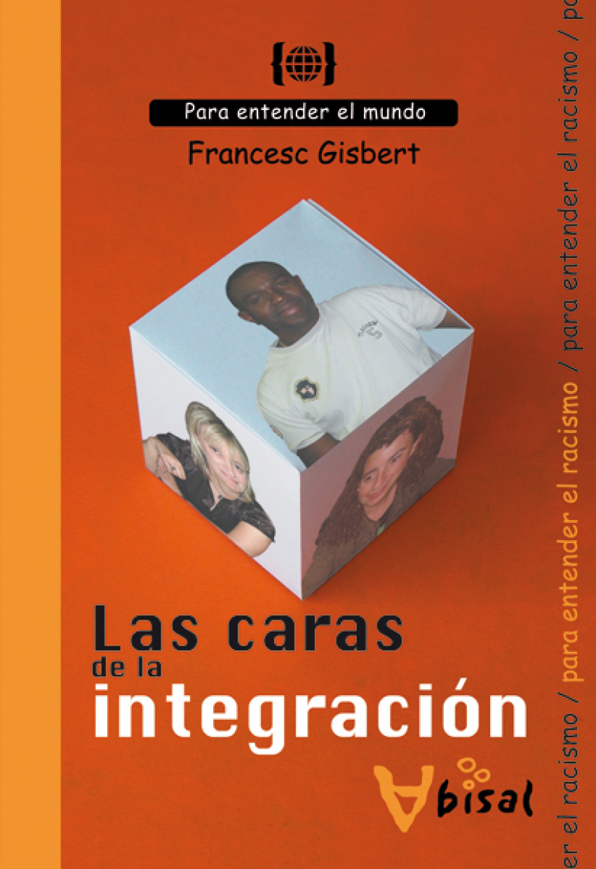 Las caras de la integración - Gisbert, Francesc