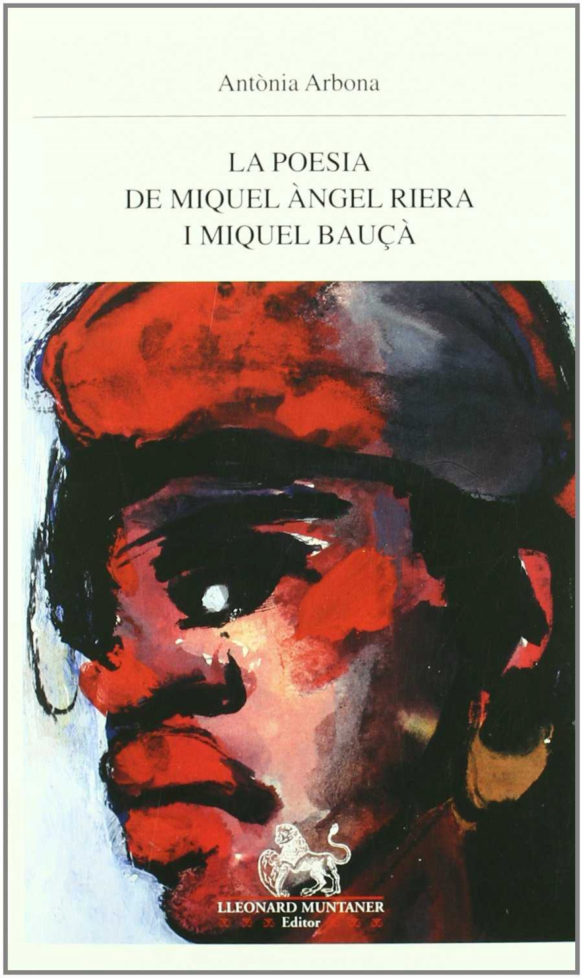 La poesia de Miquel �ngel Riera i Miquel Bau��