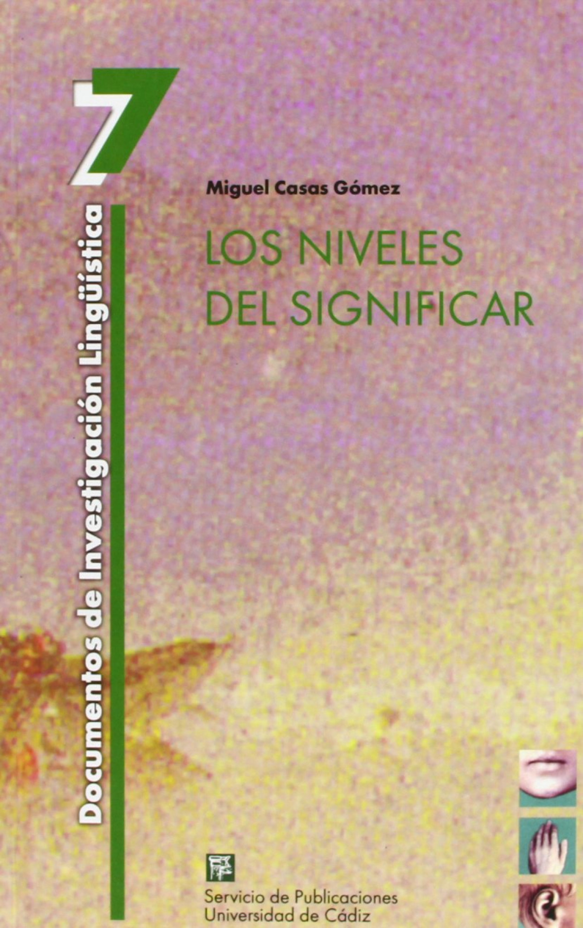 Niveles del significar, los