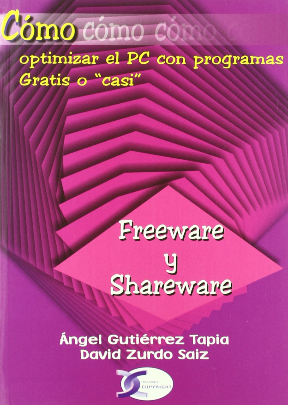 Freeware y Shareware - Angel Gutiérrez Tapia