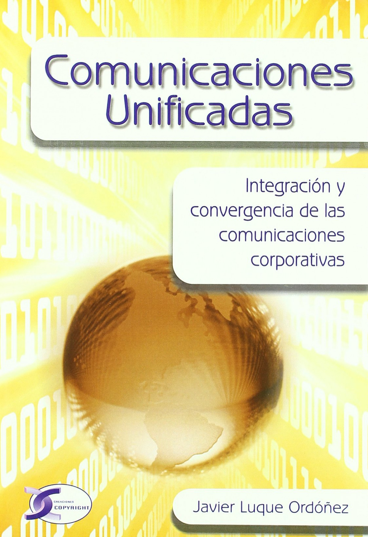 Comunicaciones unificadas - Luque Ordóñez, Javier