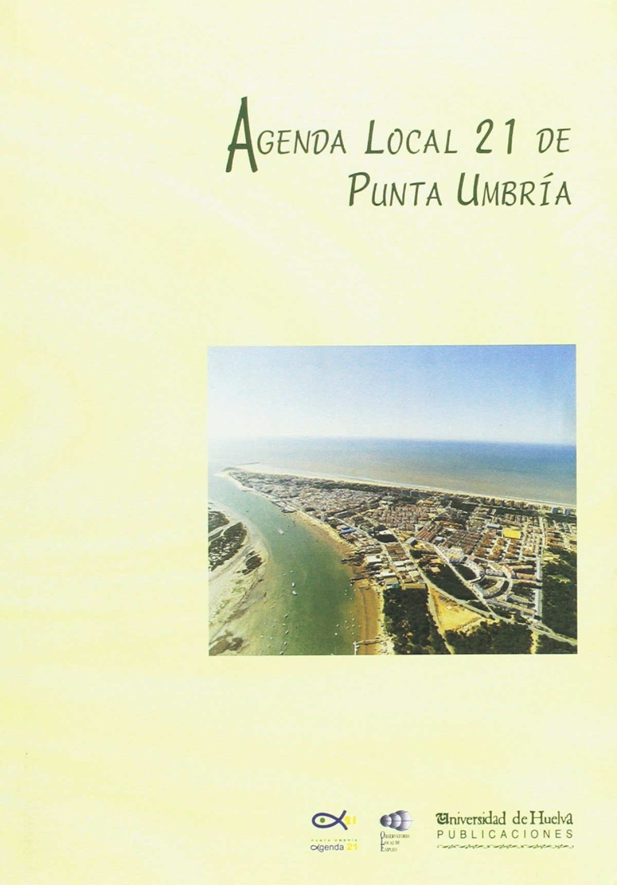 Agenda local 21 de punta umbria - Correa Tierra,Irene