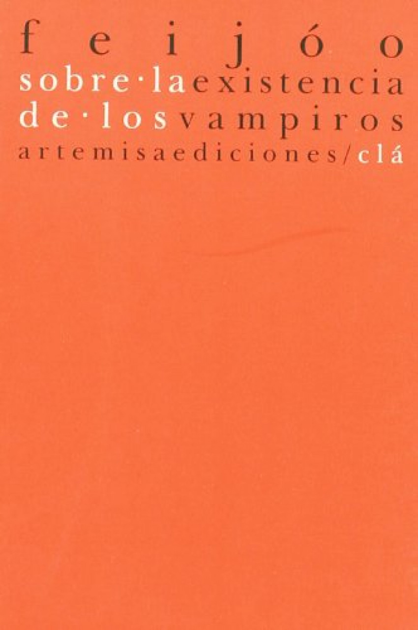 Sobre la existencia de los vampiros - Jeronimo Feijoo,Benito