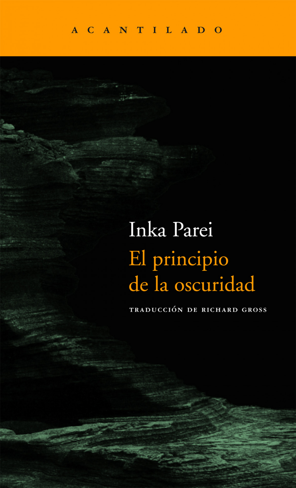El principio de la oscuridad PREMIO INGEBORG BACHMANN - Parei, Inka