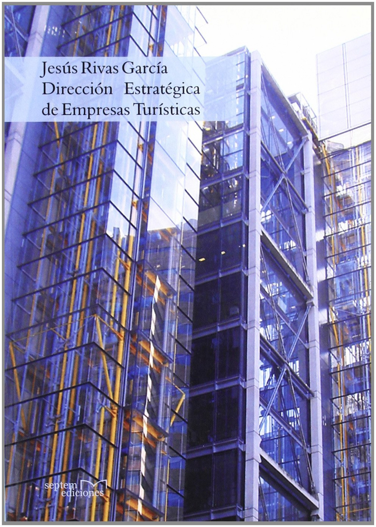 Direccion estrat�gica de empresas tur�sticas