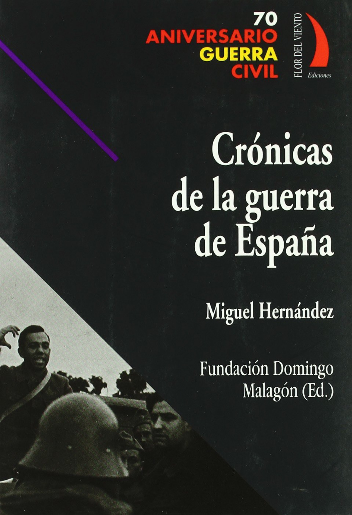 Cronicas de la guerra de espaÑa 51123 - Hernandez, Miguel