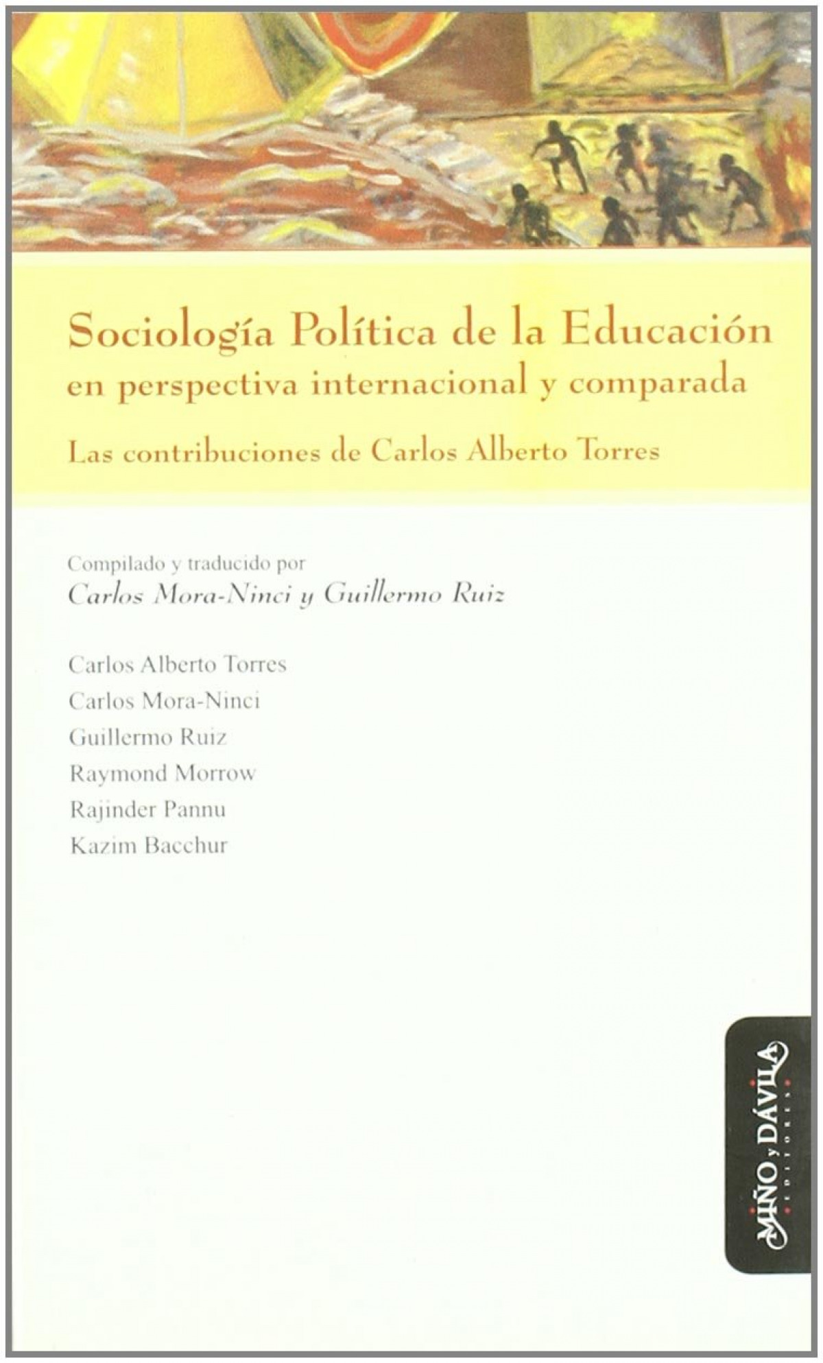 Sociología política de la educación en perspectiva internacional y com - Mora-Ninvi, Carlos / Ruiz, Guillermo