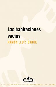 HABITACIONES VACIAS, LAS