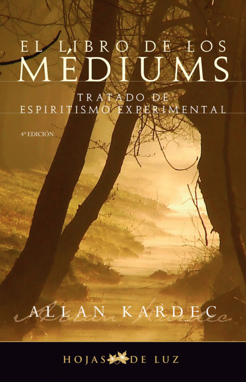 El libro de los médiums - Kardec, Allan