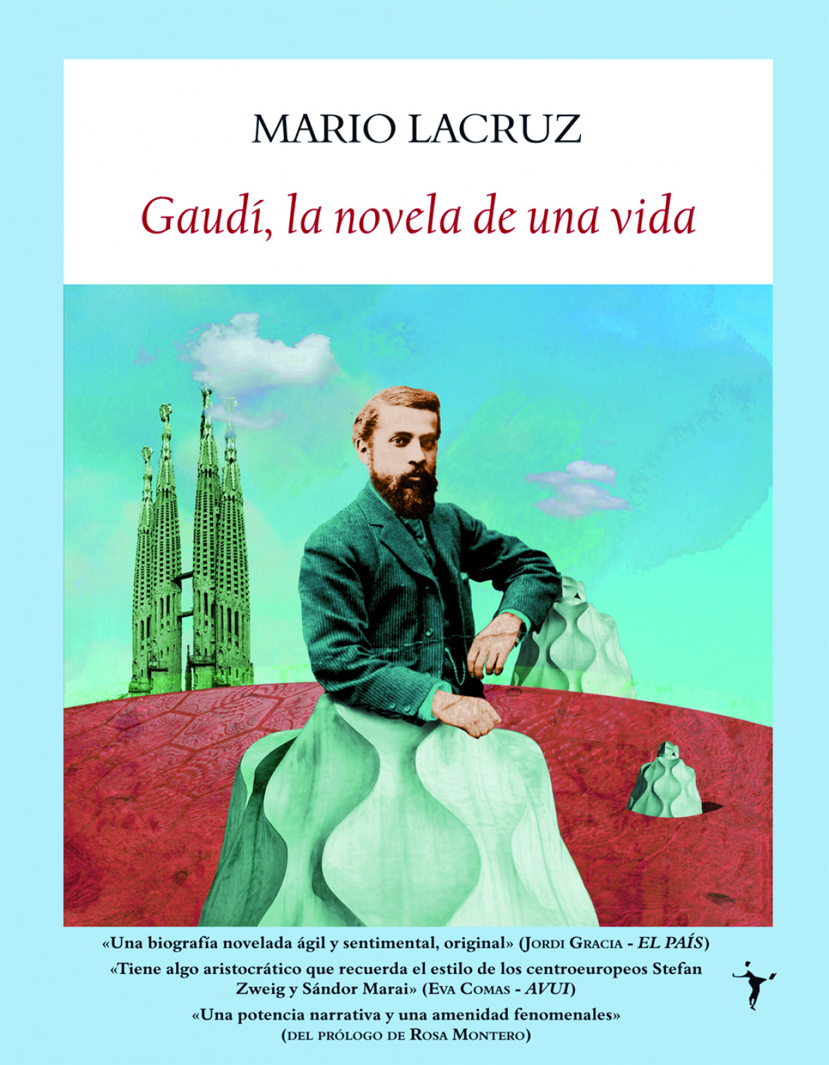 GAUD�, LA NOVELA DE UNA VIDA